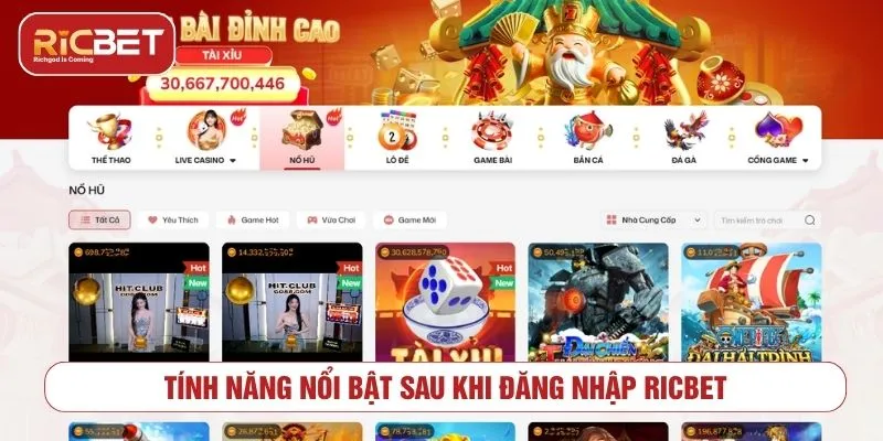 Hướng Dẫn Cách Đăng Nhập RICBET Nhanh Chóng Và An Toàn Tính năng nổi bật sau khi đăng nhập RICBET